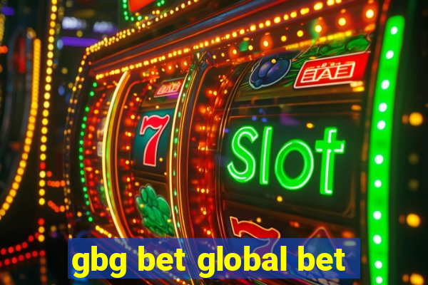 gbg bet global bet